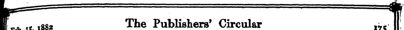 Ir^' —=— a — ILt. ,e 1882 The Publishers...