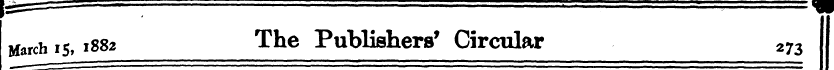 March 15, 1882 The Publishers' Circular ...