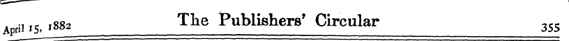c=~- a rii 15, * 882 ^^ e Publishers' Ci...