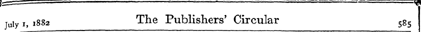 )~ — <g Jul y i, 1882 The Publishers' Ci...