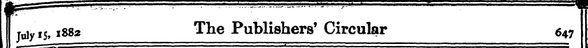 July i5,188 * ^e Pu ^ li8 hers f Circula...