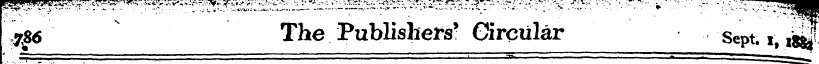 ^6 The Publishers^ Circular Sept. i, i«f