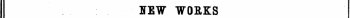 HEW WORKS PUBLISHED FROM AUGUST 16 TO 31.