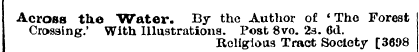 Across the Water. By the Author of * The...