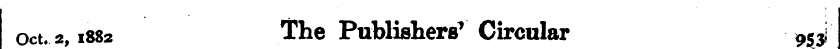 oct,s, 1882 The Publishers* Circular 9S3...