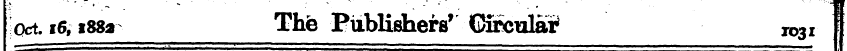 Oct. i6,i8&» The Publishers' CHicula? 10...