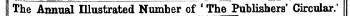 The Annual Illustrated Number of ' The Publishers' Circular. 1
