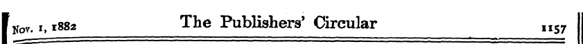 I Nov. i, 1882 The Publishers' Circular ...