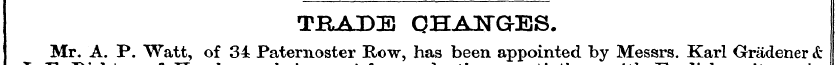 TRADE QHAETG-ES. Mr. A. P. Watt, of 34 P...