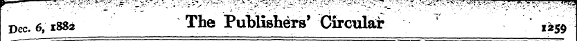 Dec. 6,1882 The Publishers' Circiilat T ...