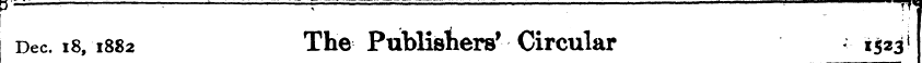 Dec. 18, 1882 The Publishers 1 Circular ...