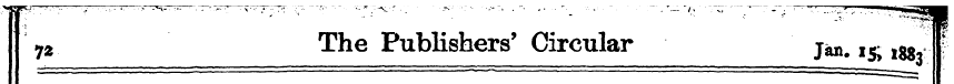 72 The Publishers' Circular Jan. 15; i88...