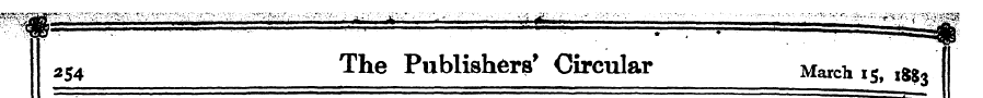 254 ^ e Publishers' Circular March 15, &...