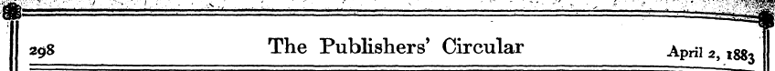 'I" ¦ : ' -"81 298 The Publishers' Circu...