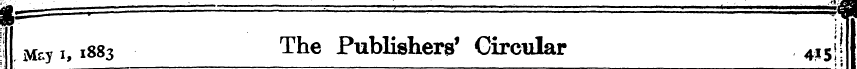 !! M . Y * i, 1883 The Publishers' Gircu...