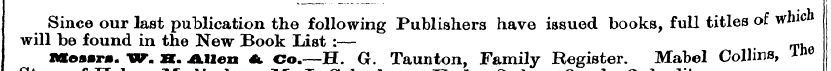Since our last publication the following...