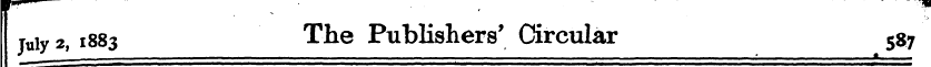 ¦FT ' • ' W July 2, 1883 The Publishers'...