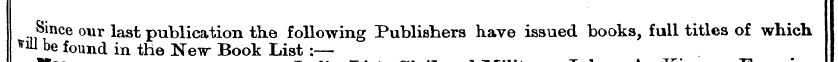 ™ Since be found our last in the publica...