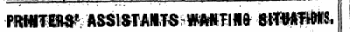 PRINTERS ASSISTANTS WAHTIHe SITUATES,
