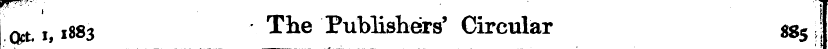¦ " ' ort ^ . , ,883 The Publishers' Cir...