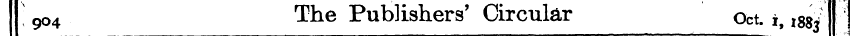 IJ; 904 The Publishers' Circular Oct. i,...
