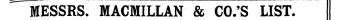 MESSRS. MACMILLAN & CO.'S LIST.