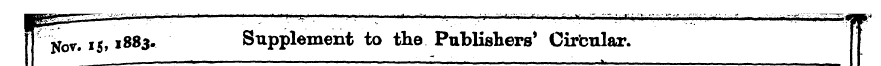 [(Nov. 15,1883. Supplement to the Publis...