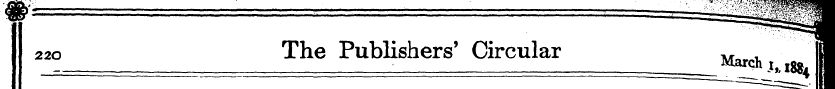 220 The Publishers' Circular , I ^