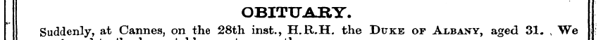 OBITUARY. j Suddenl ^j %r ^ ^» u». v —— ...