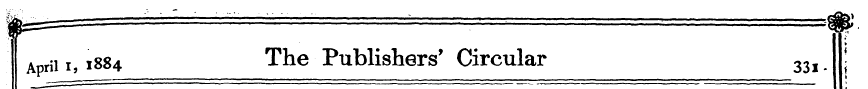 April i, 1884 The Publishers' Circular 3...