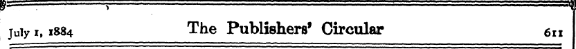 juiy i, 1884 The Publishers 1 Circular 6...