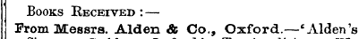 Books Received : — From Messrs. Alden & ...