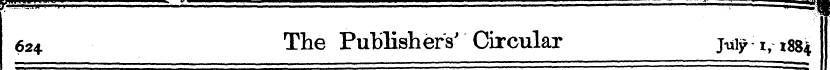 624 The Publishers' Circular July 1,188 ...