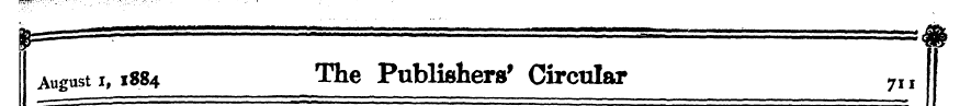 August i, 1884 The Publishers 1 Circular...