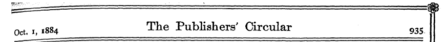 Oct. i, 1884 The Publishers' Circular 93...