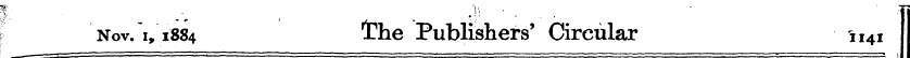 ¦ • :\\ . ¦ I r I Nov. i, 1884 The Publi...