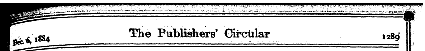 iS84 f^ie Publishers' Oirctriar ^89' ^