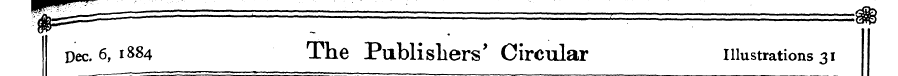 ; <fes^—— ' ¦ :==esfj Dec. 6, 1884 The P...