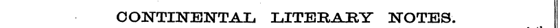 OOISTTINEHSTTAL LITERARY NOTES.