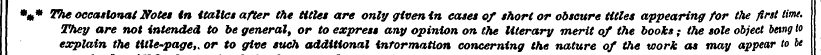 %* The occasional Notes in italics after...