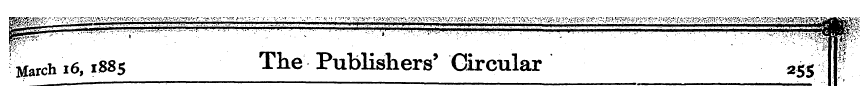 ^March 16,188 5 The Publishers' Circular...