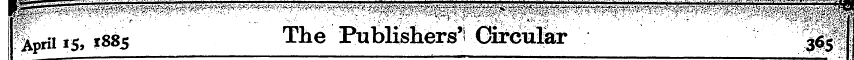 lillPP^^ Iprii 15, f885 The Publisliers'...