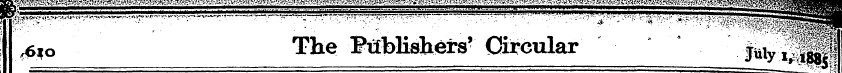f ti :^ * o ?—---^^ The Publishers' Circ...