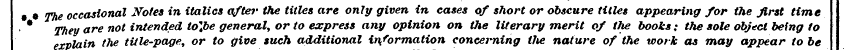 • The occasional Notes in italics after ...
