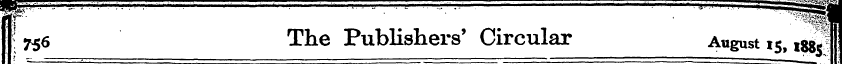 ^756 The Publishers' Circular August 15,...