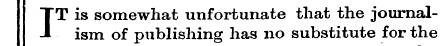 is somewhat unfortunate that the journal...