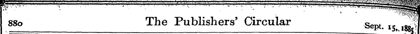 ¦ , - . . . . ' -~Sj 880 The Publishers'...