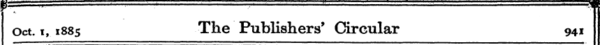 Oct. i, 1885 The Publishers' Circular 94...