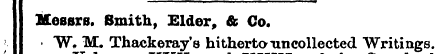 Messrs. Smith, Elder, & Co. • W , M. Tha...