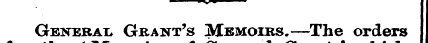 Gbxebai* Grant's Memoirs.—The orders